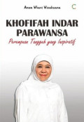 Khofifah Indar Parawansa : perempuan tangguh yang inspiratif