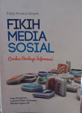 Fikih Media Sosial : cerdas berbagi informasi