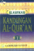 Klasifikasi Kandungan Al-Qur'an Jilid 2