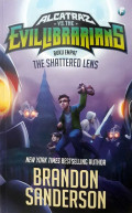 Alcatraz vs the evil librarians / Brandon Sanderson