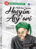 Hadratus Syaikh Hasyim Asy’ari : Guru Para Ulama Nusantara
