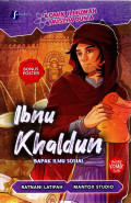 Ibnu Khaldun : Bapak Ilmu Sosial