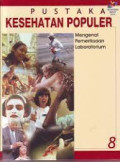 Pustaka Kesehatan Populer : Mengenal Pemeriksaan Laboratorium