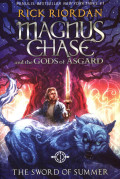 Magnus Chase and the Gods of Asgard #1 : the sword of summer