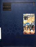 Ensiklopedia Tematis Dunia Islam jilid 1: Akar dan Awal