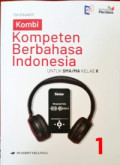 KOMBI (Kompeten Berbahasa Indonesia) untuk SMA/MA Kelas X