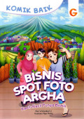 Komik Baik: Bisnis Spot Foto Argha : kecil-kecil punya bisnis