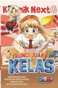Komik Next G : Kunci Juara Kelas