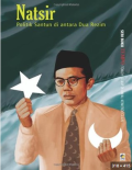 Natsir Politik Santun di Antara Dua Rezim