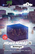 Muhammad SAW #1 : Kedatangan
