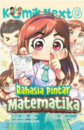 Komik Next G : Rahasia Pintar Matematika
