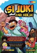 Si Juki Cari Kerja