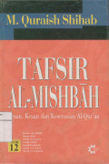 Tafsir Al-Mishbah Jilid 12: pesan, kesan dan keserasian Al-Qur'an