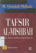 Tafsir Al-Mishbah Jilid 4: pesan, kesan dan keserasian Al-Qur'an