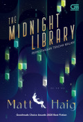 The Midnight Library : perpustakaan tengah malam