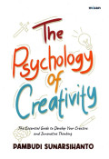 The Psychology of Creativity