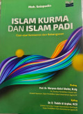 Islam Kurma dan islam padi : esai-esai keislaman dan kebangsaan