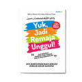 Yuk menjadi remaja unggul!