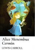 Alice Menembus Cermin