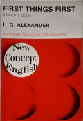 First Things First: Students' Book / L.G. Alexander