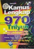 Kamus Lengkap 970 / Triliyun: Inggris-Indonesia Indonesia-Inggris / Haryono