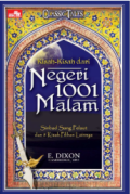 Kisah-Kisah dari Negeri 1001 Malam: Sinbad Sang Pelaut dan & Kisah Pilihan Lainnya / E. Dixon