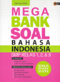 Mega Bank Soal Bahasa Indonesia SMP Kelas 1,2 & 3