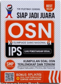 Siap Jadi Juara OSN IPS SMP sederajat : Kumpulan soal OSN terlengkap dan terkini