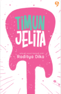 Timun Jelita / Raditya Dika