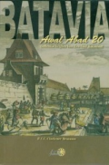 Batavia Awal Abad 20 : Gedenkschriften Van Een Oud Koloniaal / H.C.C. Clockener Brousson