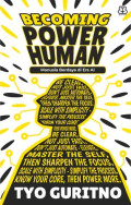 Becoming Power Human: Manusia Berdaya di Era AI / Tyo Guritno
